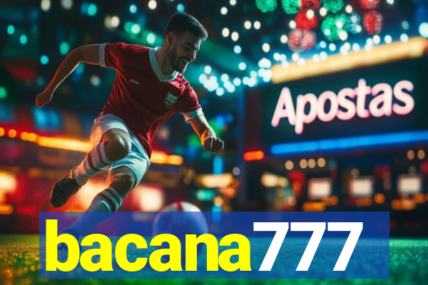 bacana777