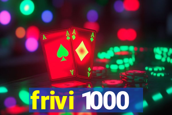 frivi 1000