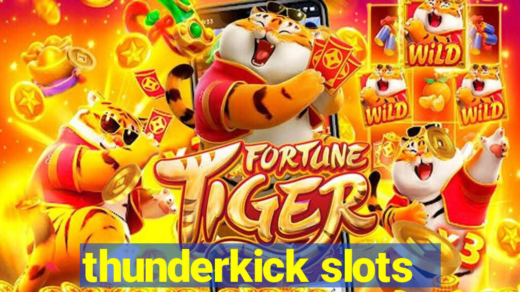 thunderkick slots