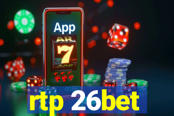 rtp 26bet