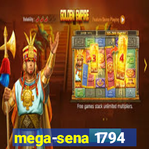 mega-sena 1794