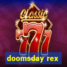 doomsday rex