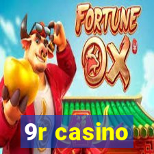 9r casino