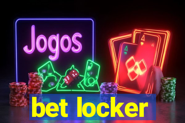 bet locker