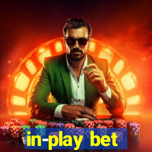 in-play bet