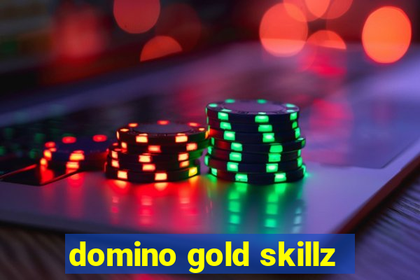 domino gold skillz