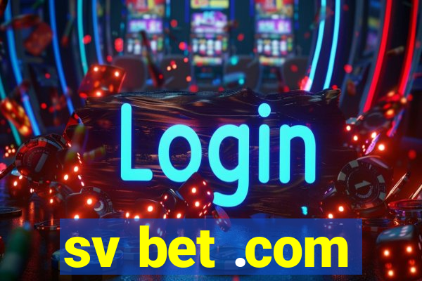 sv bet .com