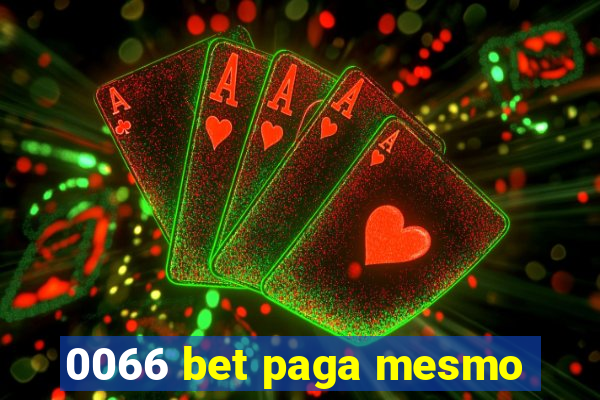 0066 bet paga mesmo