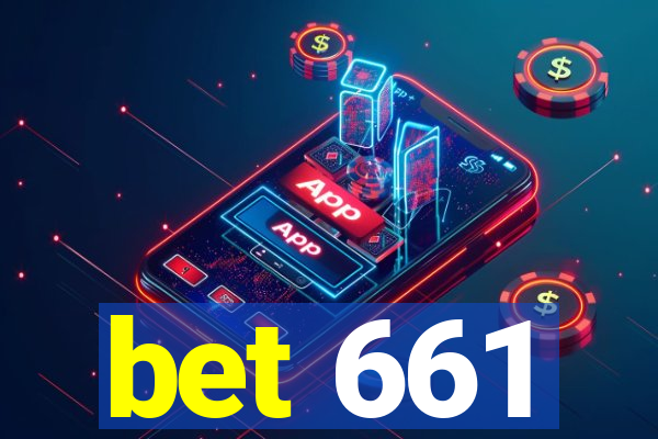 bet 661