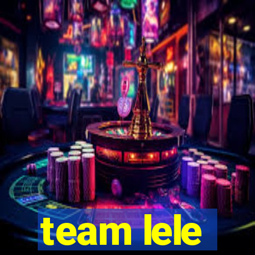 team lele