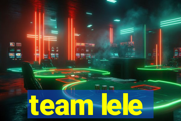 team lele