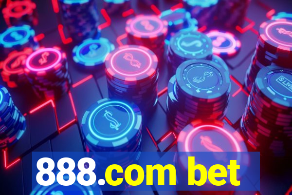 888.com bet