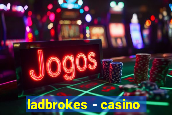 ladbrokes - casino