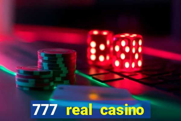 777 real casino slots spin