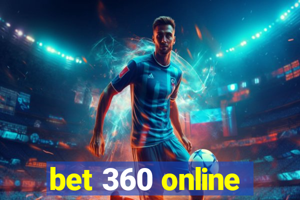 bet 360 online