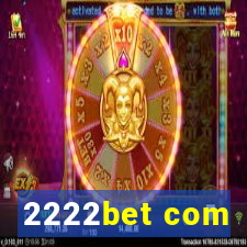 2222bet com