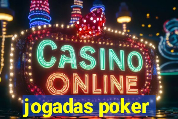 jogadas poker