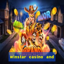 winstar casino and resort in oklahoma