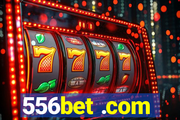 556bet .com