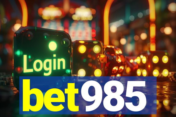 bet985