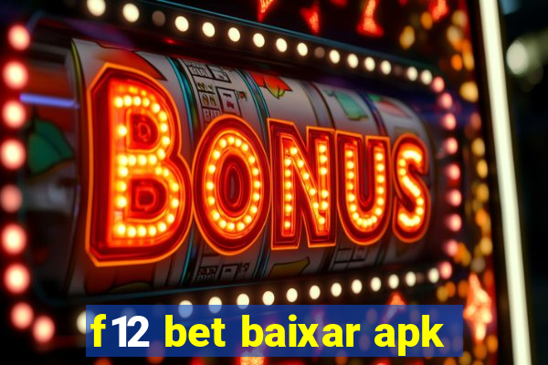 f12 bet baixar apk