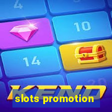 slots promotion