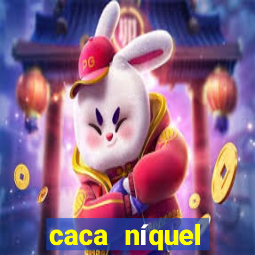 caca níquel fortune tiger