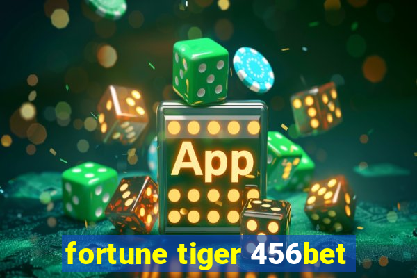 fortune tiger 456bet