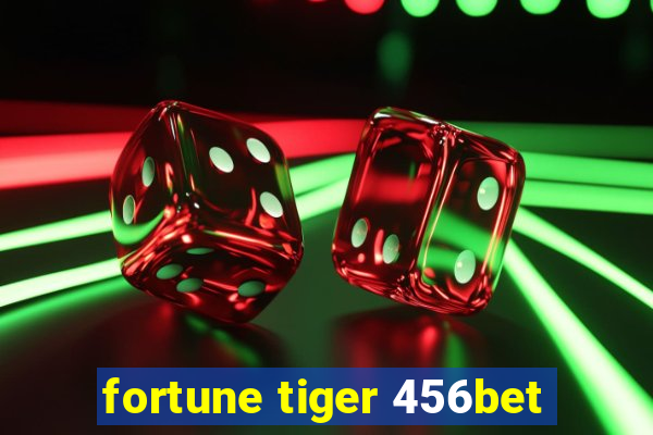 fortune tiger 456bet