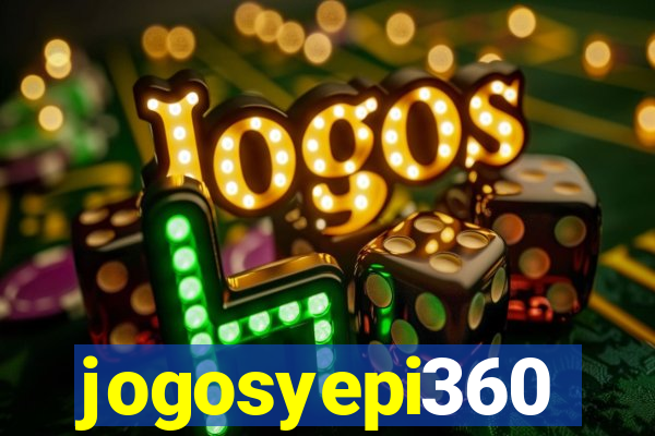 jogosyepi360