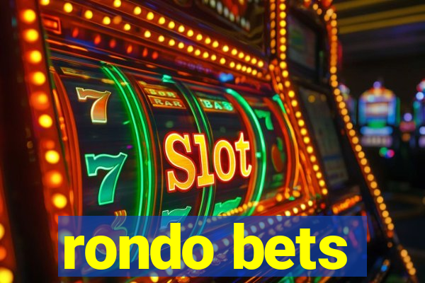 rondo bets