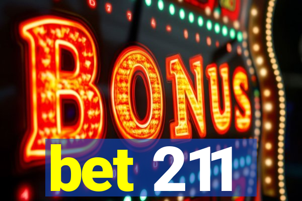 bet 211