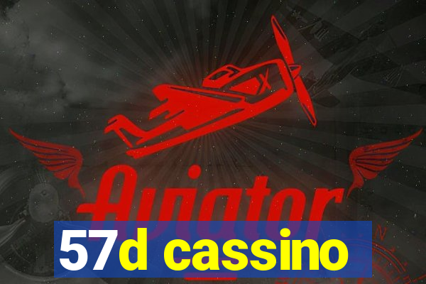 57d cassino