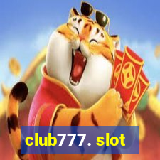 club777. slot