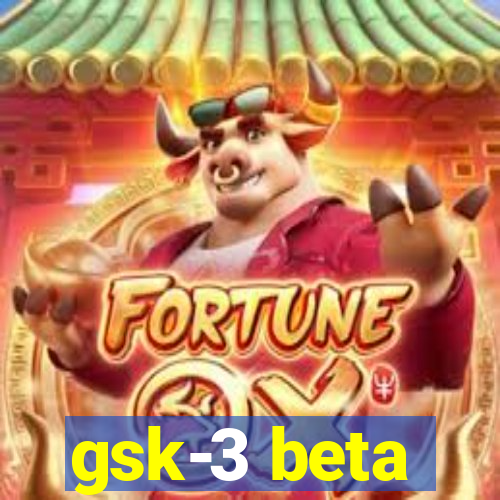 gsk-3 beta