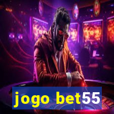 jogo bet55