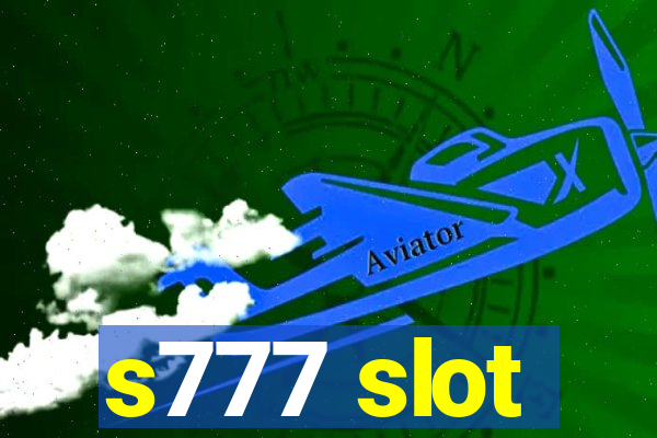 s777 slot