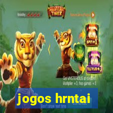 jogos hrntai