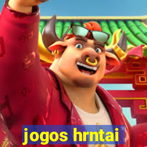 jogos hrntai