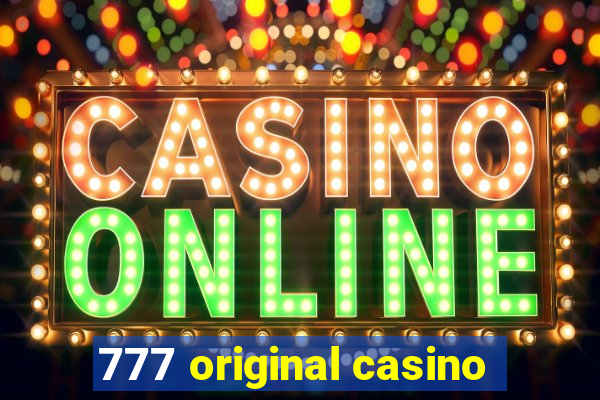 777 original casino