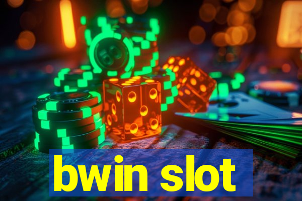 bwin slot