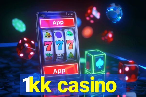 1kk casino