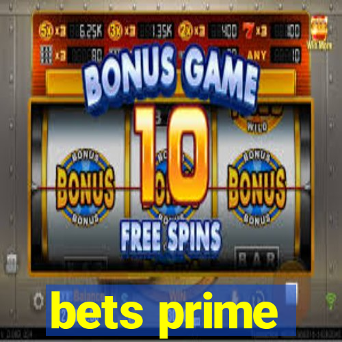 bets prime