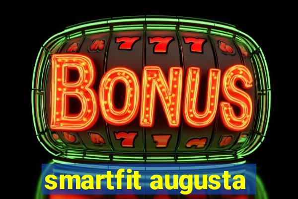 smartfit augusta