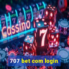 707 bet com login