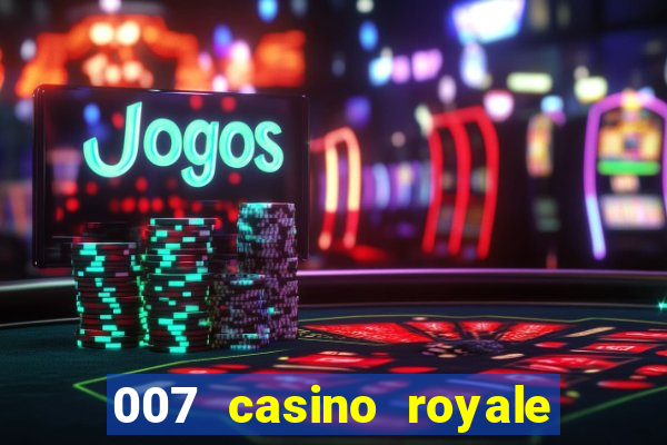 007 casino royale legendado 720p