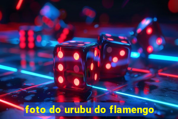 foto do urubu do flamengo