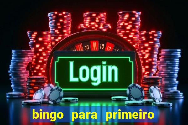 bingo para primeiro dia de aula