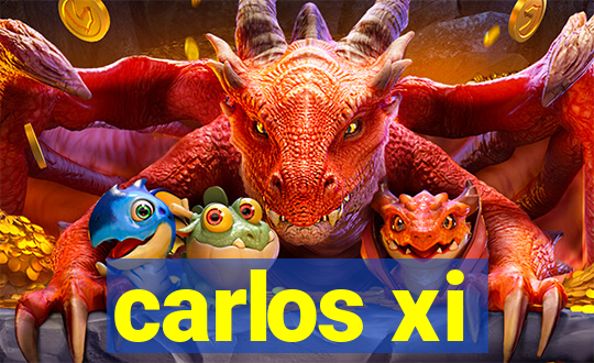 carlos xi