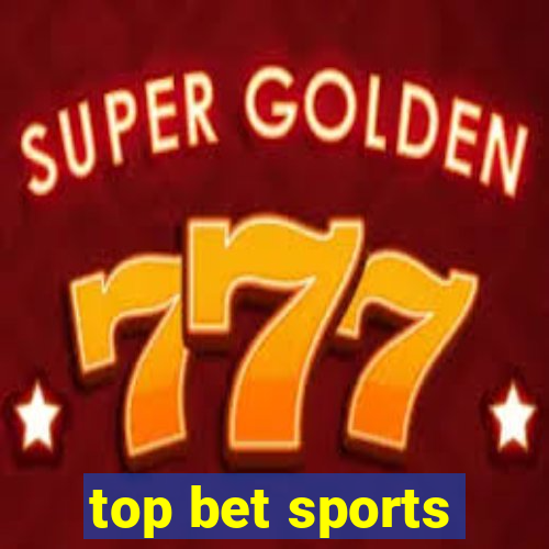 top bet sports